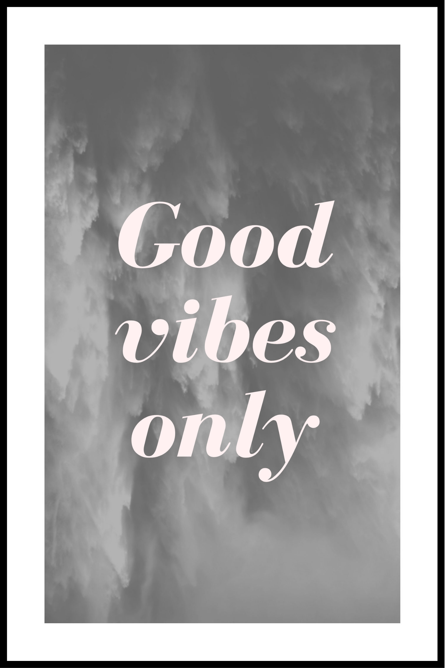 Good Vibes Plakat