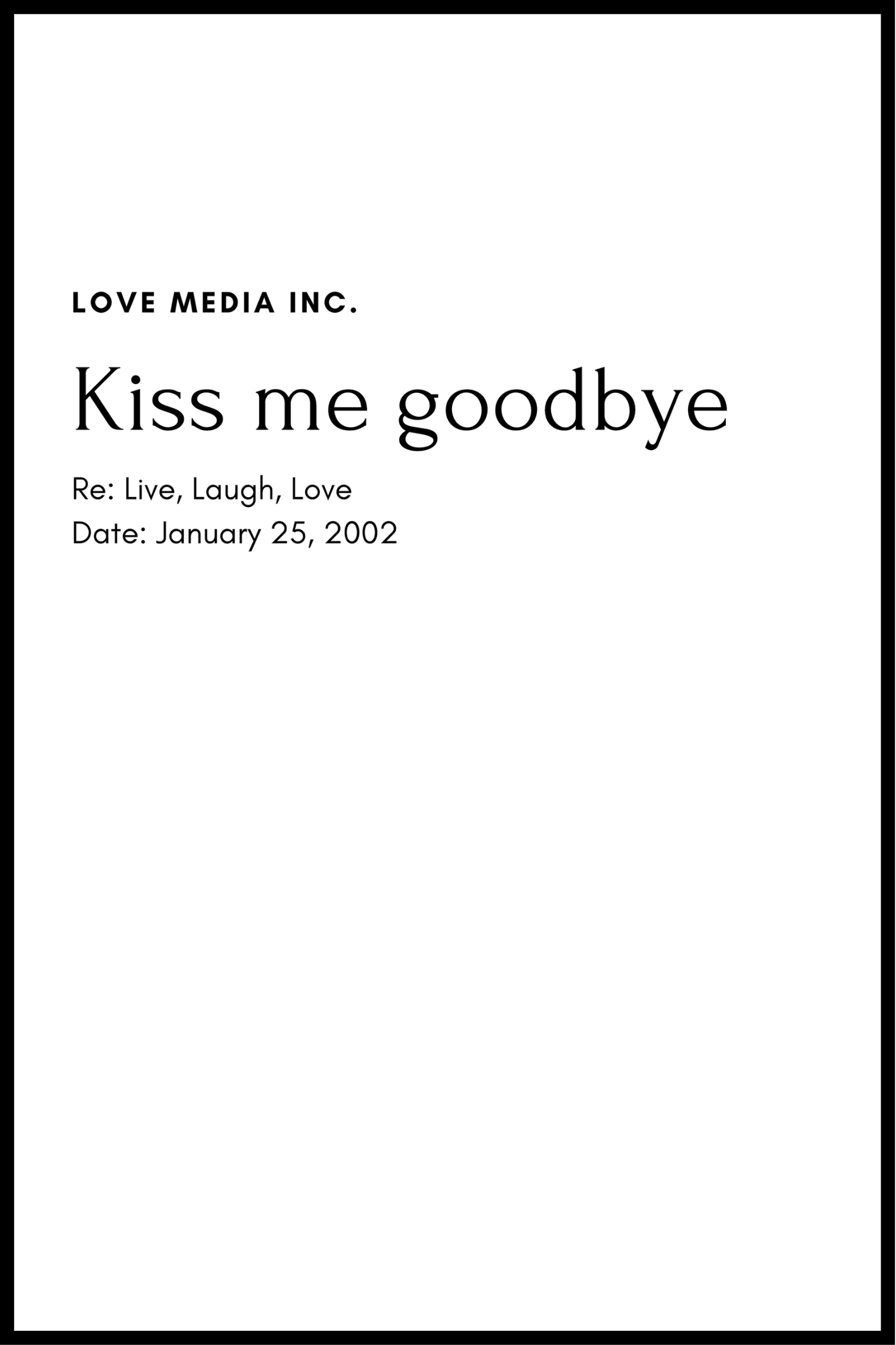 Kiss me goodbye plakat